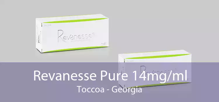 Revanesse Pure 14mg/ml Toccoa - Georgia