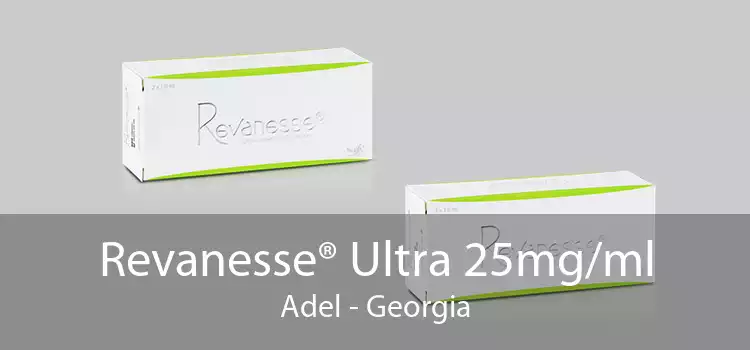 Revanesse® Ultra 25mg/ml Adel - Georgia