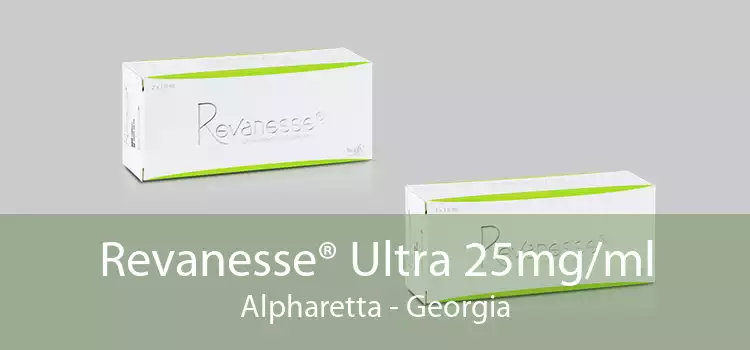 Revanesse® Ultra 25mg/ml Alpharetta - Georgia