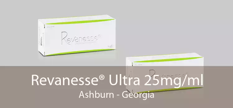 Revanesse® Ultra 25mg/ml Ashburn - Georgia