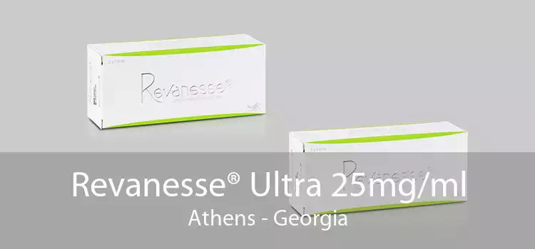 Revanesse® Ultra 25mg/ml Athens - Georgia