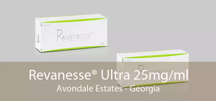 Revanesse® Ultra 25mg/ml Avondale Estates - Georgia
