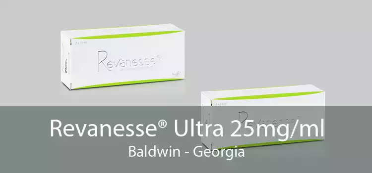 Revanesse® Ultra 25mg/ml Baldwin - Georgia
