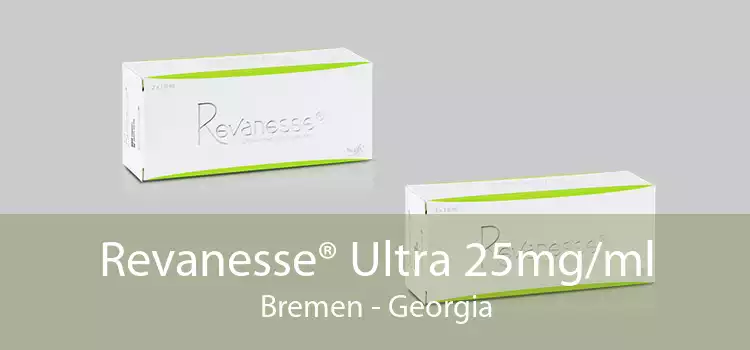 Revanesse® Ultra 25mg/ml Bremen - Georgia