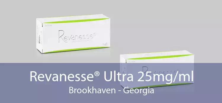 Revanesse® Ultra 25mg/ml Brookhaven - Georgia