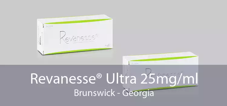 Revanesse® Ultra 25mg/ml Brunswick - Georgia