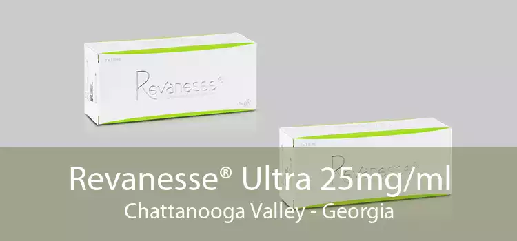 Revanesse® Ultra 25mg/ml Chattanooga Valley - Georgia