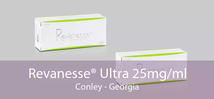 Revanesse® Ultra 25mg/ml Conley - Georgia