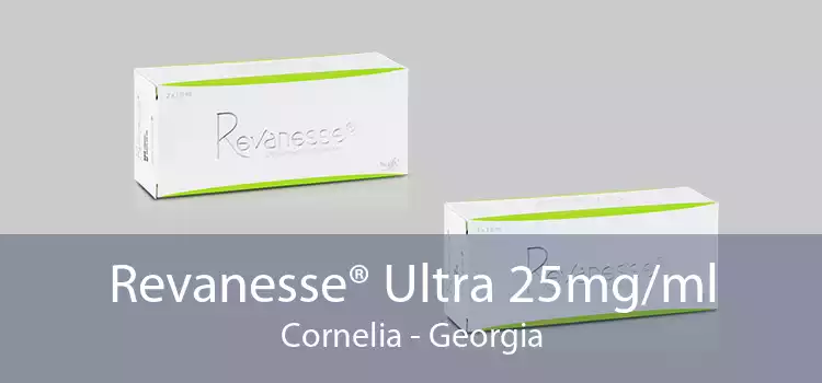 Revanesse® Ultra 25mg/ml Cornelia - Georgia