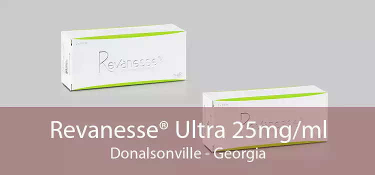 Revanesse® Ultra 25mg/ml Donalsonville - Georgia