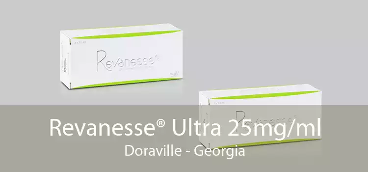 Revanesse® Ultra 25mg/ml Doraville - Georgia