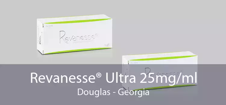 Revanesse® Ultra 25mg/ml Douglas - Georgia