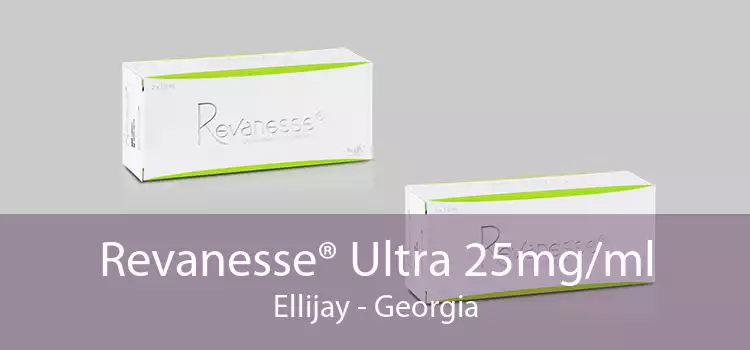 Revanesse® Ultra 25mg/ml Ellijay - Georgia