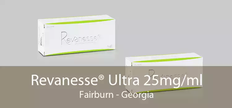 Revanesse® Ultra 25mg/ml Fairburn - Georgia