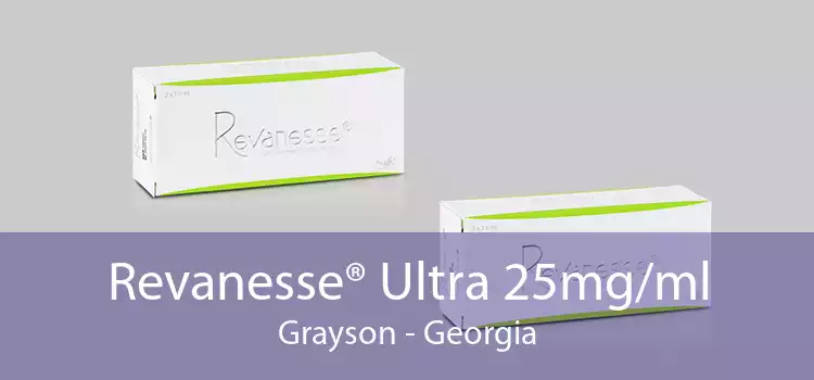 Revanesse® Ultra 25mg/ml Grayson - Georgia