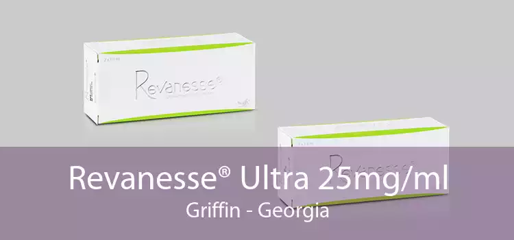 Revanesse® Ultra 25mg/ml Griffin - Georgia