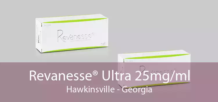 Revanesse® Ultra 25mg/ml Hawkinsville - Georgia