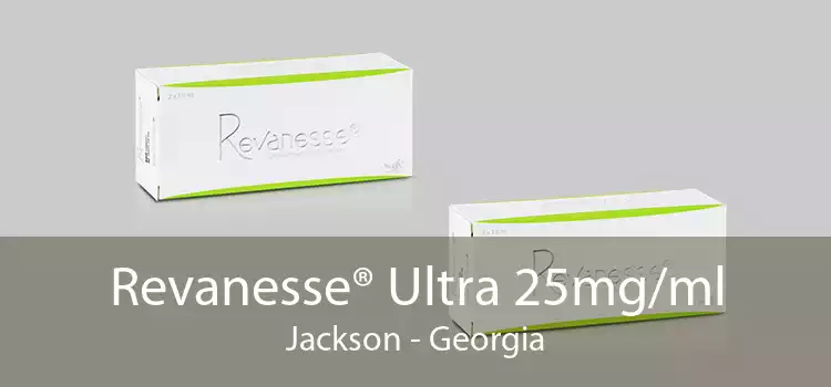 Revanesse® Ultra 25mg/ml Jackson - Georgia