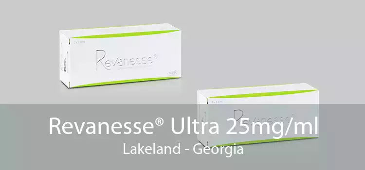 Revanesse® Ultra 25mg/ml Lakeland - Georgia
