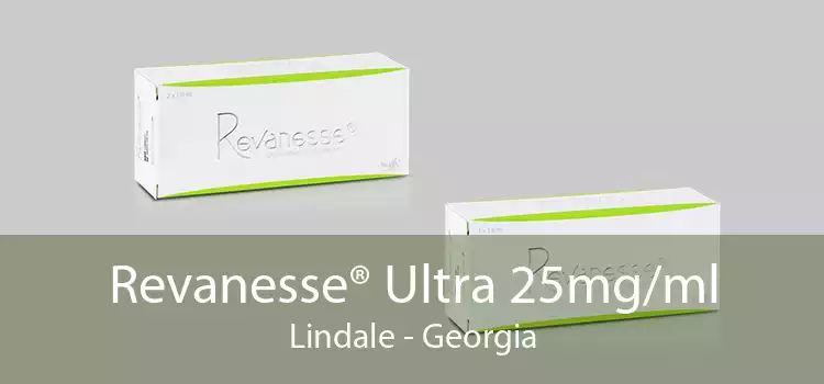Revanesse® Ultra 25mg/ml Lindale - Georgia