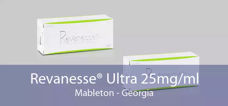 Revanesse® Ultra 25mg/ml Mableton - Georgia