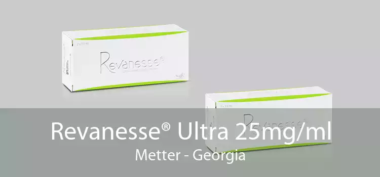 Revanesse® Ultra 25mg/ml Metter - Georgia
