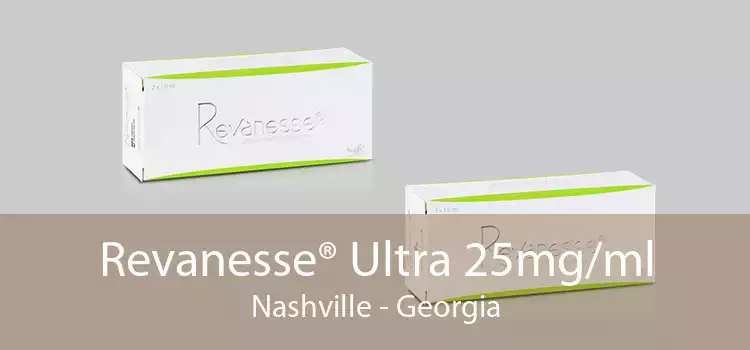 Revanesse® Ultra 25mg/ml Nashville - Georgia