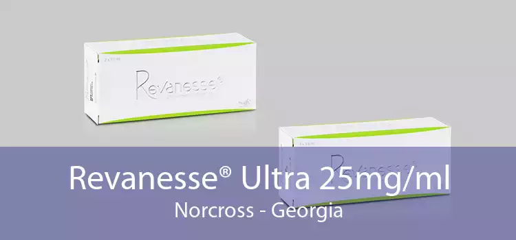 Revanesse® Ultra 25mg/ml Norcross - Georgia