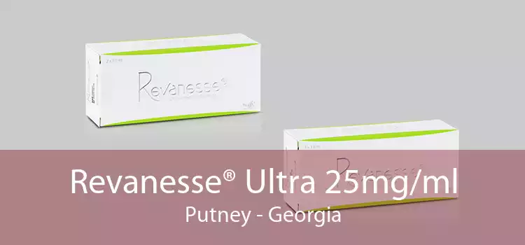 Revanesse® Ultra 25mg/ml Putney - Georgia