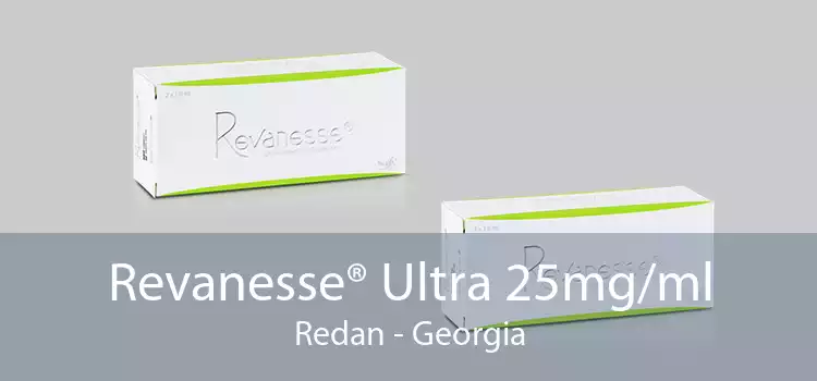 Revanesse® Ultra 25mg/ml Redan - Georgia