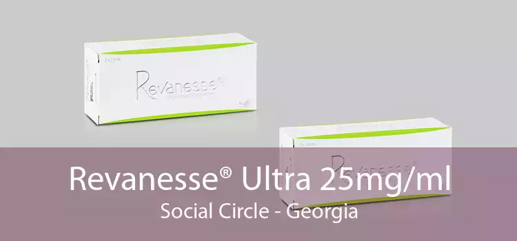 Revanesse® Ultra 25mg/ml Social Circle - Georgia