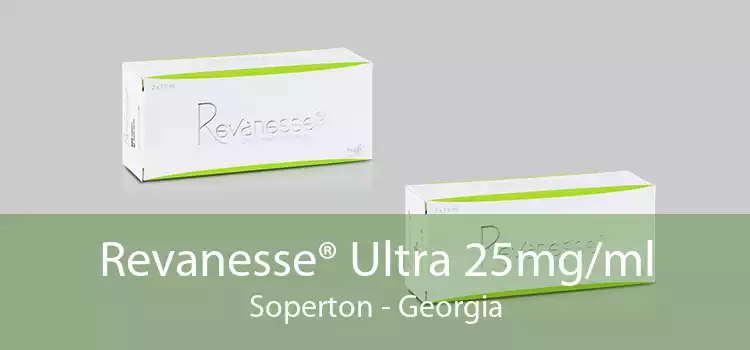 Revanesse® Ultra 25mg/ml Soperton - Georgia