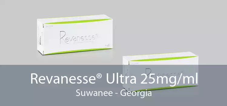 Revanesse® Ultra 25mg/ml Suwanee - Georgia