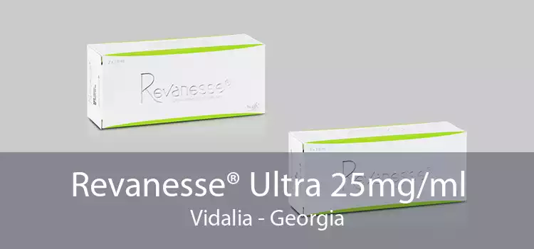 Revanesse® Ultra 25mg/ml Vidalia - Georgia