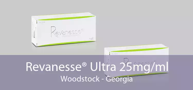 Revanesse® Ultra 25mg/ml Woodstock - Georgia