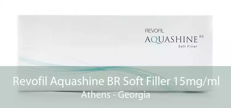 Revofil Aquashine BR Soft Filler 15mg/ml Athens - Georgia