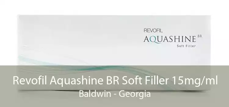 Revofil Aquashine BR Soft Filler 15mg/ml Baldwin - Georgia
