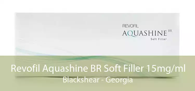 Revofil Aquashine BR Soft Filler 15mg/ml Blackshear - Georgia