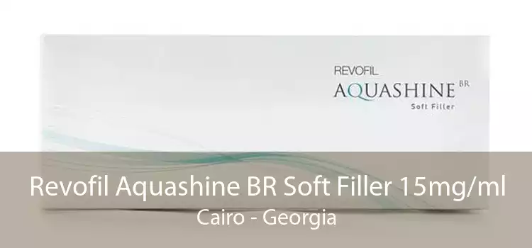 Revofil Aquashine BR Soft Filler 15mg/ml Cairo - Georgia