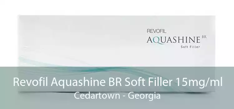 Revofil Aquashine BR Soft Filler 15mg/ml Cedartown - Georgia
