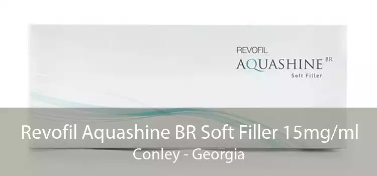 Revofil Aquashine BR Soft Filler 15mg/ml Conley - Georgia