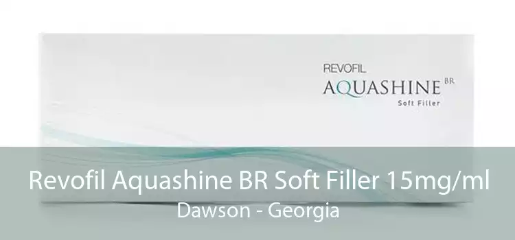 Revofil Aquashine BR Soft Filler 15mg/ml Dawson - Georgia