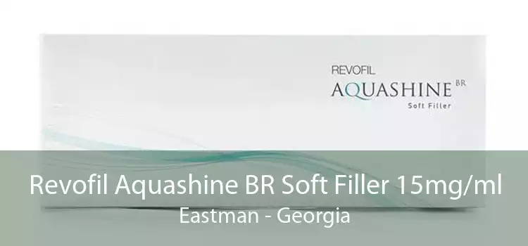 Revofil Aquashine BR Soft Filler 15mg/ml Eastman - Georgia