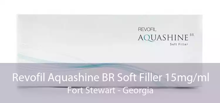 Revofil Aquashine BR Soft Filler 15mg/ml Fort Stewart - Georgia