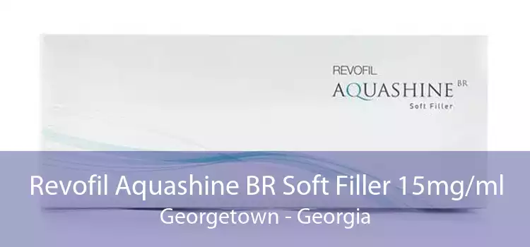 Revofil Aquashine BR Soft Filler 15mg/ml Georgetown - Georgia