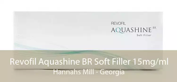 Revofil Aquashine BR Soft Filler 15mg/ml Hannahs Mill - Georgia