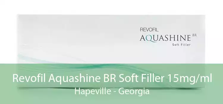 Revofil Aquashine BR Soft Filler 15mg/ml Hapeville - Georgia