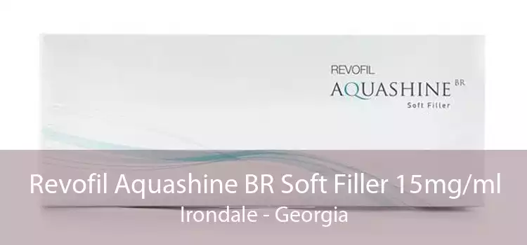 Revofil Aquashine BR Soft Filler 15mg/ml Irondale - Georgia