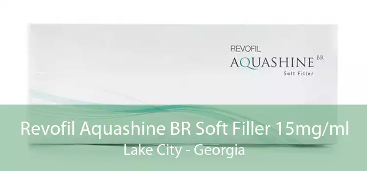 Revofil Aquashine BR Soft Filler 15mg/ml Lake City - Georgia
