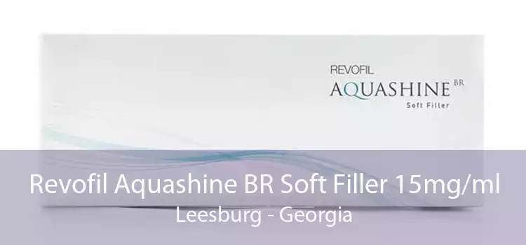 Revofil Aquashine BR Soft Filler 15mg/ml Leesburg - Georgia